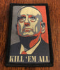 Gen Mad Dog Mattis Kill 'Em All Morale Patch Morale Patches Redheaded T Shirts 