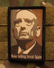 Gen Mattis 'Make Killing Great Again' Morale Patch Morale Patches Redheaded T Shirts 