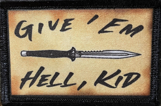 Give 'Em Hell Kid Morale Patch Morale Patches Redheaded T Shirts 