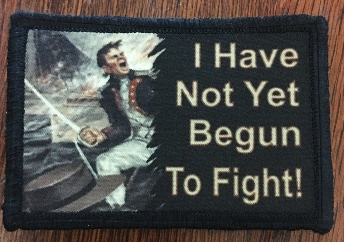 I Have Not Yet Begun To Fight Morale Patch Morale Patches Redheaded T Shirts 
