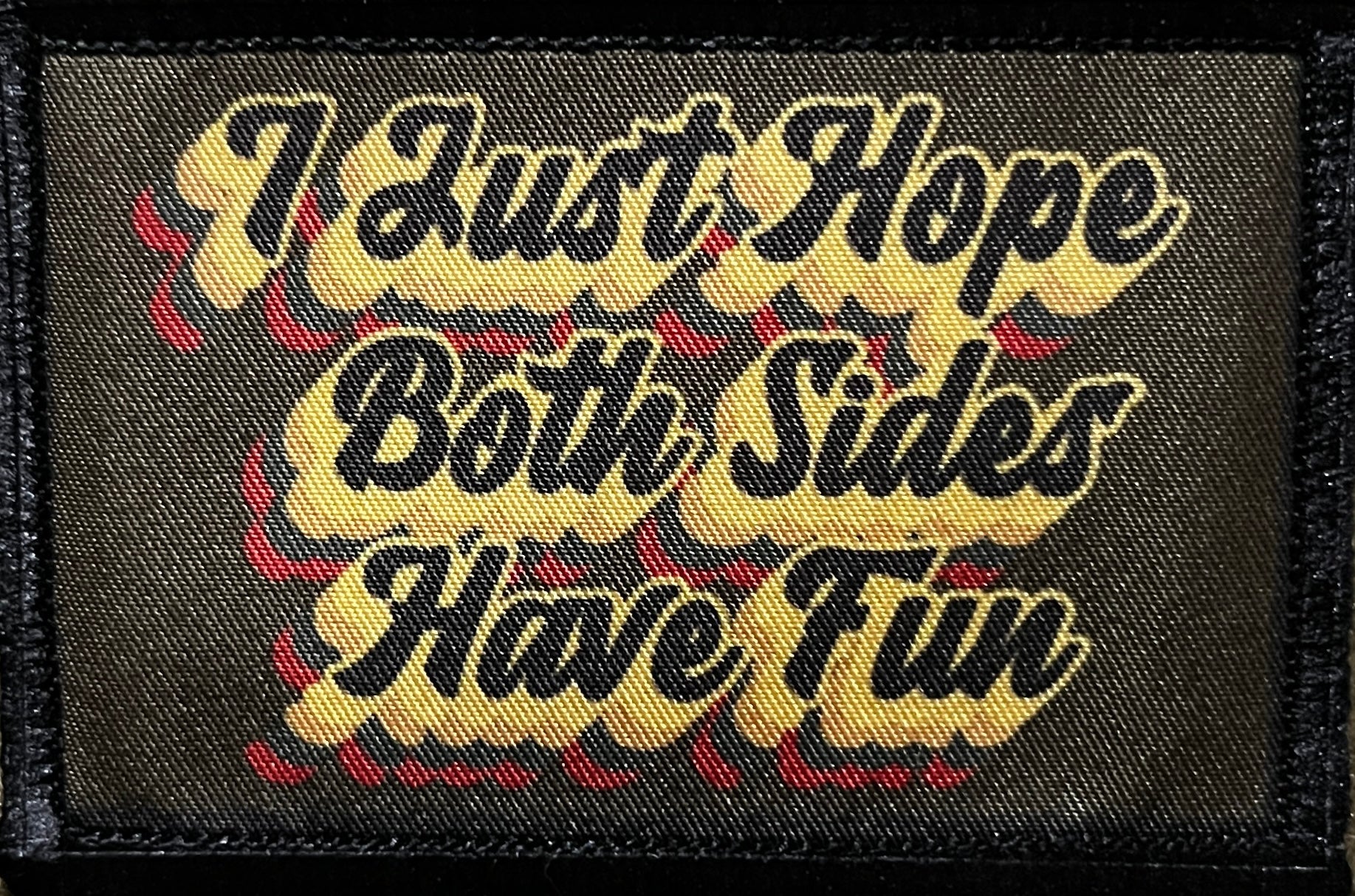I Just Hope Both Sides Have Fun Morale Patch Morale Patches Redheaded T Shirts 