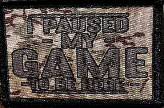 I Paused My Game to Be Here Morale Patch Morale Patches Redheaded T Shirts 