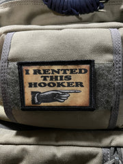 I Rented This Hooker Morale Patch Morale Patches Redheaded T Shirts 