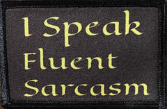 I Speak Fluent Sarcasm Morale Patch Morale Patches Redheaded T Shirts 