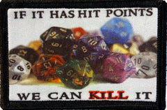 If It Has Hit Points We Can Kill it D&D Velcro Patch Morale Patches Redheaded T Shirts 