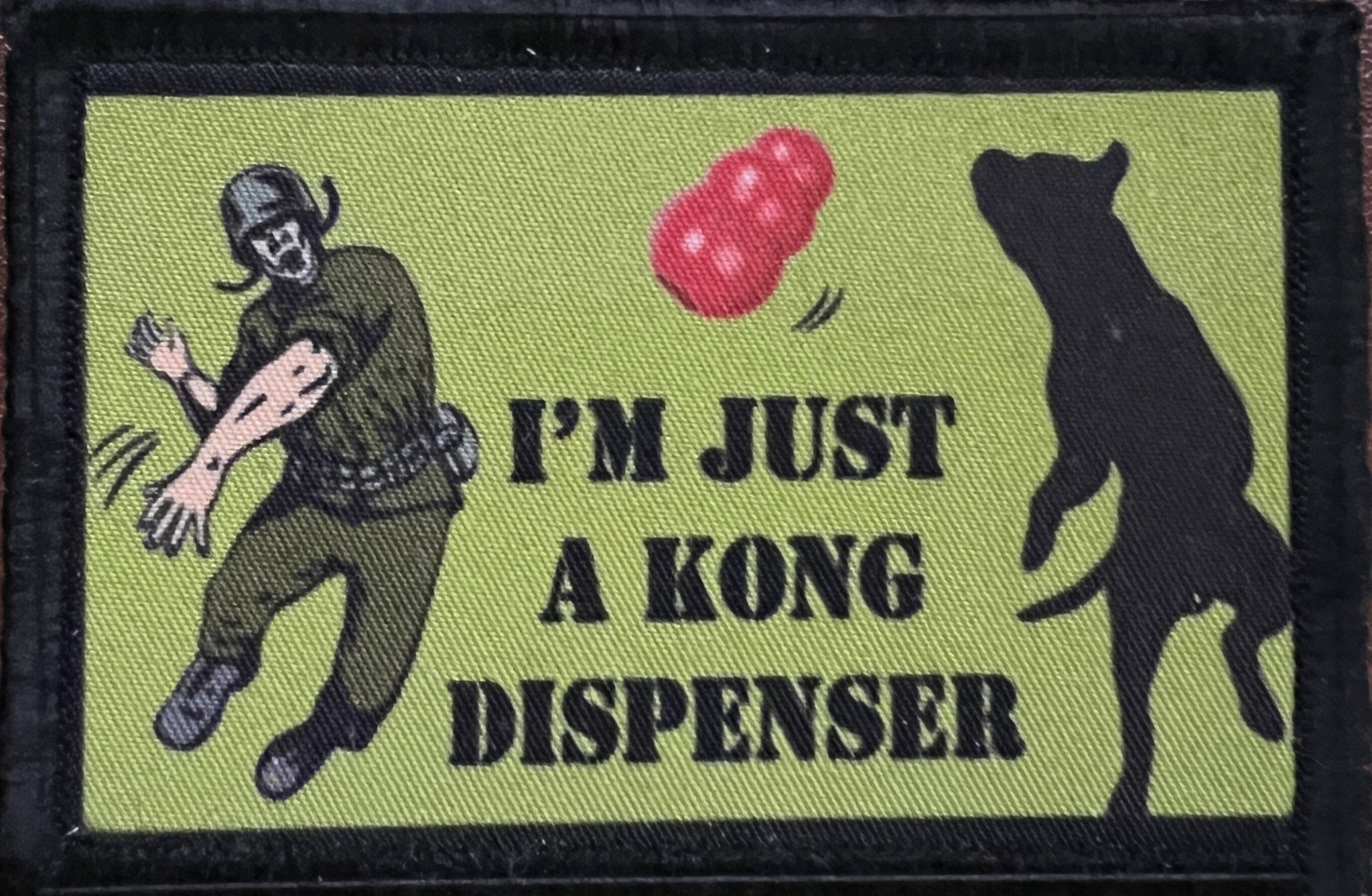 I'm just a kong dispenser funny k9 serivice Dog morale Patch