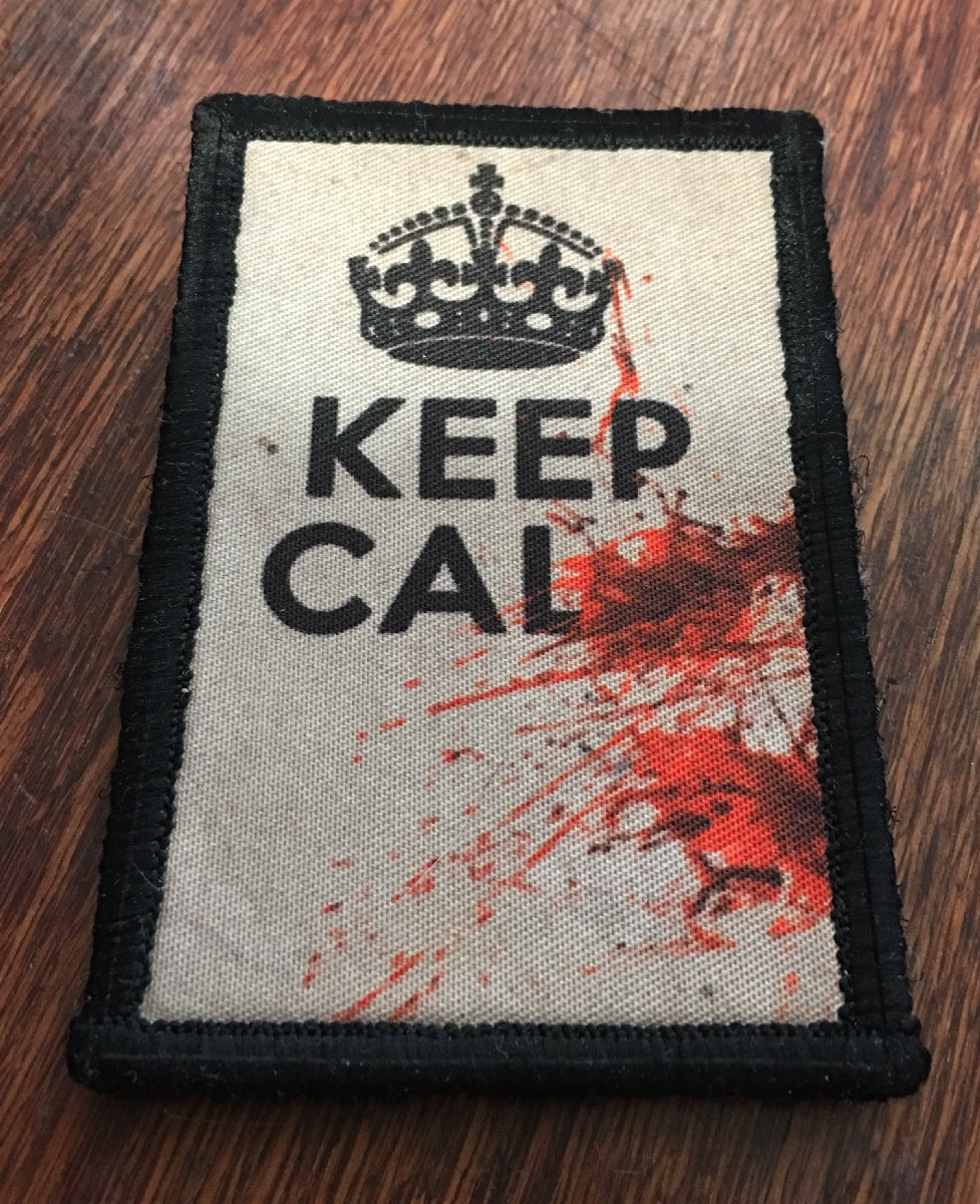 Keep Bloody Calm Morale Patch Morale Patches Redheaded T Shirts 