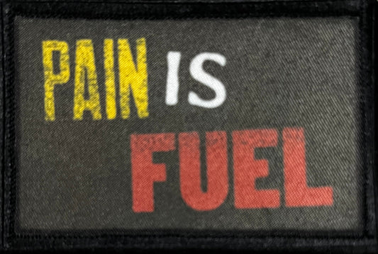 Pain is Fuel Morale Patch Morale Patches Redheaded T Shirts 