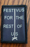 Seinfeld Festivus for the Rest of US Morale Patch Morale Patches Redheaded T Shirts 