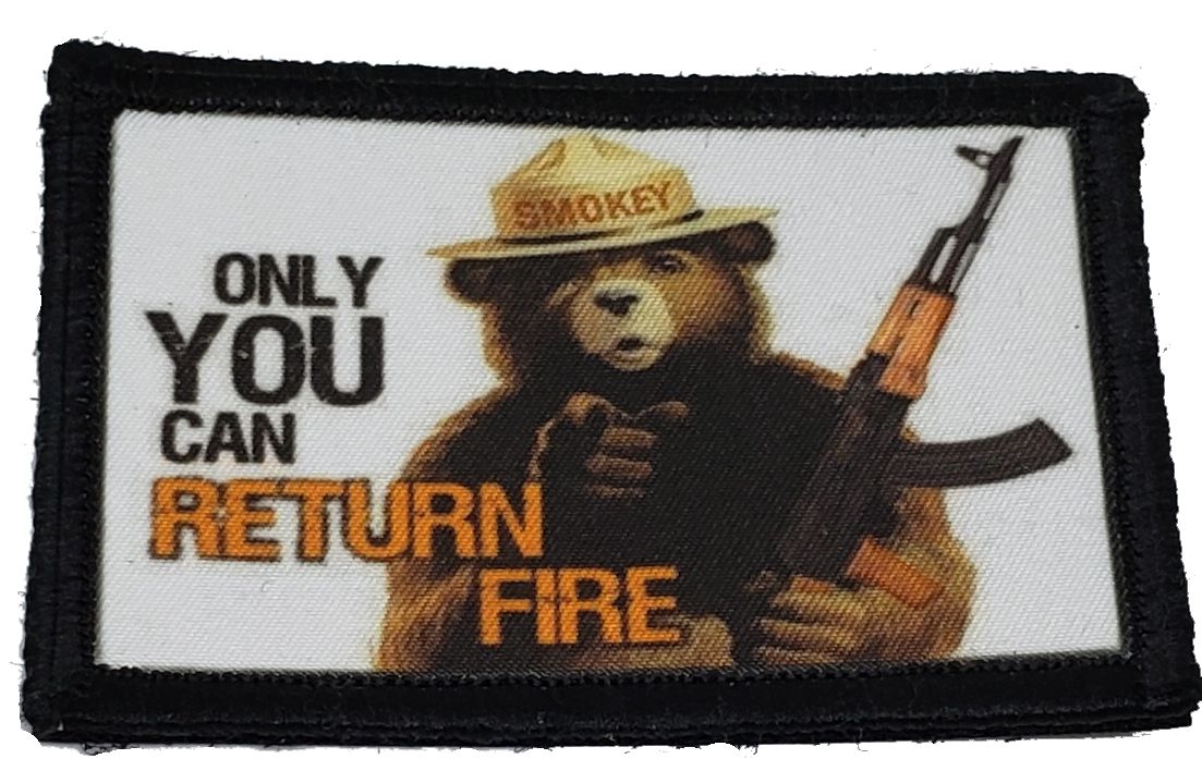 Smokey the Bear Only You Can Return Fire Morale Patch Morale Patches Redheaded T Shirts 