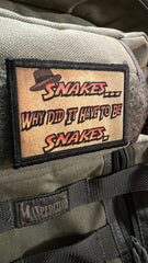 Snakes... Why Did it Have to be Snakes Indiana Jones Morale Patch Morale Patches Redheaded T Shirts 