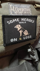 Some Heroes Walk on 4 Legs Service Dog Morale Patch Morale Patches Redheaded T Shirts 