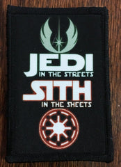 Star Wars Jedi in the Streets -Sith in the Sheets Moral Patch Morale Patches Redheaded T Shirts 