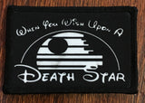 Star Wars When You Wish Upon A Death Star Morale Patch Morale Patches Redheaded T Shirts 