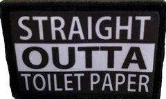Straight Outta Toilet Paper Corona Virus Toilet Paper Morale Patch Morale Patches Redheaded T Shirts 