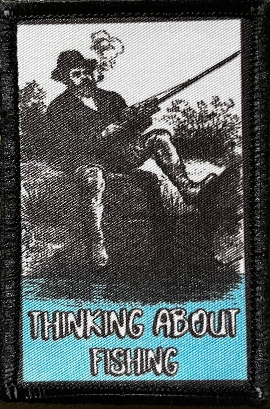 Thinking About Fishing Morale Patch Morale Patches Redheaded T Shirts 