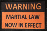 WARNING Martial Law in Effect Morale Patch