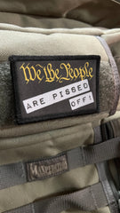 We The People Are Pissed Off Morale Patch Morale Patches Redheaded T Shirts 