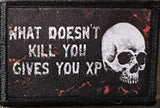 What Doesn't Kill You Gives You XP Morale Patch Morale Patches Redheaded T Shirts 