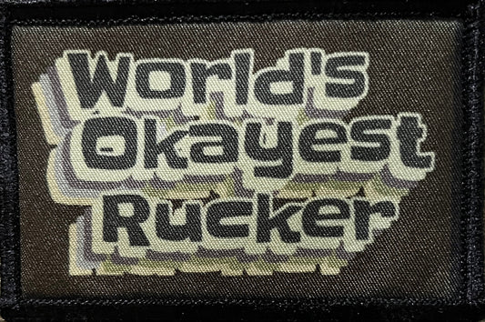 World's Okayest Rucker Morale Patch Morale Patches Redheaded T Shirts 